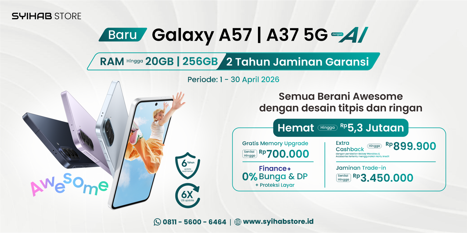 Upgrade ke level awesome! Galaxy A57 | A37 5G hadir dengan desain tipis, ringan, dan performa makin canggih dengan AI.